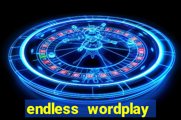 endless wordplay comic studio